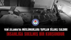 Arslan : Yeni Zelanda’da Müslümanlara Yapılan Silahlı Saldırı İnsanlığa Sıkılmış Bir Kurşundur