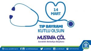 Başkan Mustafa Çöl’den 14 Mart Tıp Bayramı Mesajı