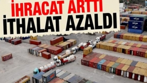 Afyonkarahisar'da ihracat %13,0 arttı, ithalat %13,0 azaldı