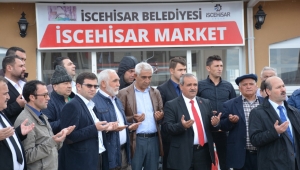 İscehisar Market Dualarla Açıldı