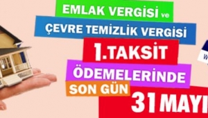 Emlak Vergisinde Son Gün 31 Mayıs