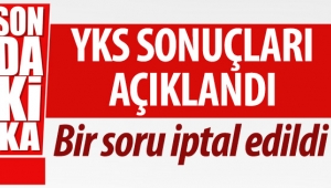Öğrencilerin merakla beklediği sonuçlar açıklandı