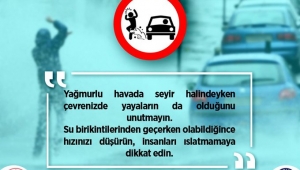 Valilik sürücüleri uyardı