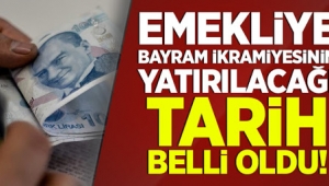 Emeklilerin bayram ikramiyelerinin tarihi belli oldu