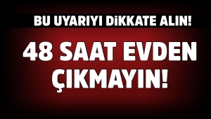 İçişleri Bakanı Süleyman Soylu: 48 Saat Hiç Çıkma