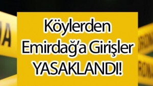 Son Dakika……..Emirdağ’a köylerden giriş yasaklandı