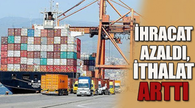 Afyonkarahisar'da ihracat %4,2 azaldı, ithalat %73,9 arttı