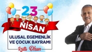 Başkan Zeybek’in 23 Nisan Mesajı