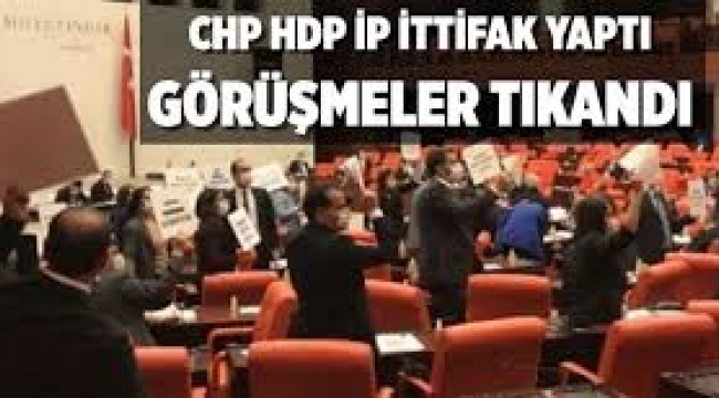 Meclis'te CHP-HDP-İyi Parti ittifakı! Görüşmeler tıkandı
