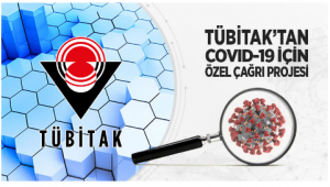 Tübitak'tan Covıd-19 İçin Özel Çağrı Projesi
