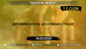 Bir Kişinin Sosyal Hayatındaki Etkileri; 15.Gün: