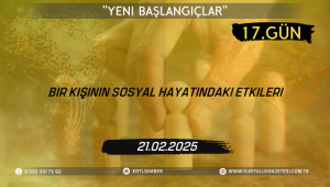 Bir Kişinin Sosyal Hayatındaki Etkileri; 17.Gün: