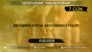 Bir Kişinin Sosyal Hayatındaki Etkileri; 7.Gün: 