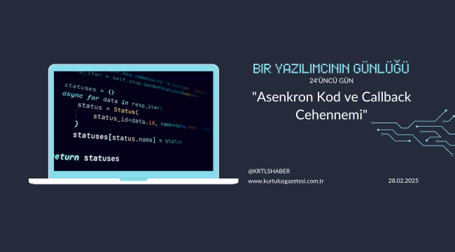 Bir Yazılımcının Günlüğ; 24.Gün :