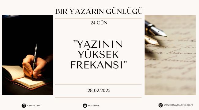 Bir Yazarın Günlüğ; 24.Gün :