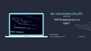 Bir Yazılımcının Günlüğ; 8.Gün :