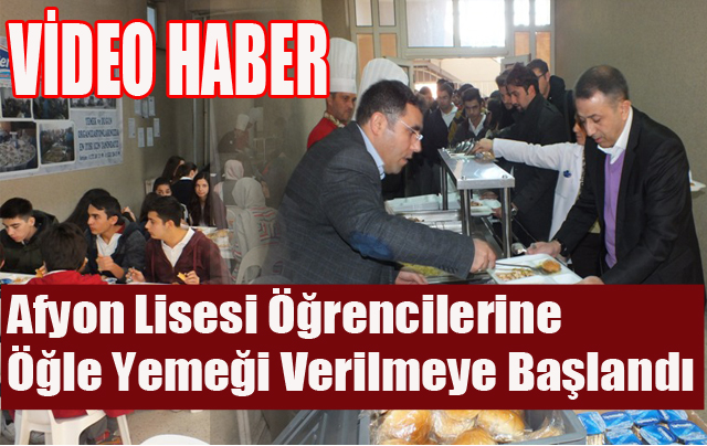 Afyon Lisesi öğrencilerine öğle yemeği verilmeye başlandı