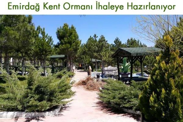 Emirdağ Kent Ormanı yeni işletmecisini arıyor